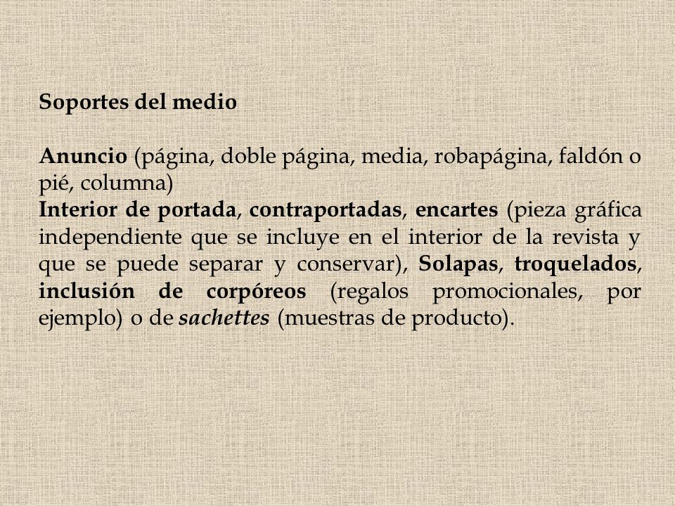 Soportes del medio Anuncio (página, doble página, media, robapágina, faldón o pié, columna)