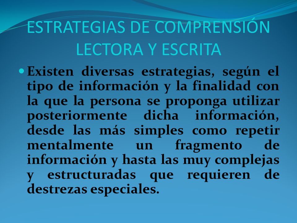 ESTRATEGIAS DE COMPRENSIÓN LECTORA Y ESCRITA