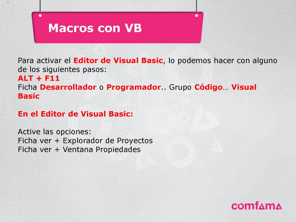 . Macros con VB. La suma de las frecuencias absolutas es igual al número total de datos, que se representa por N.
