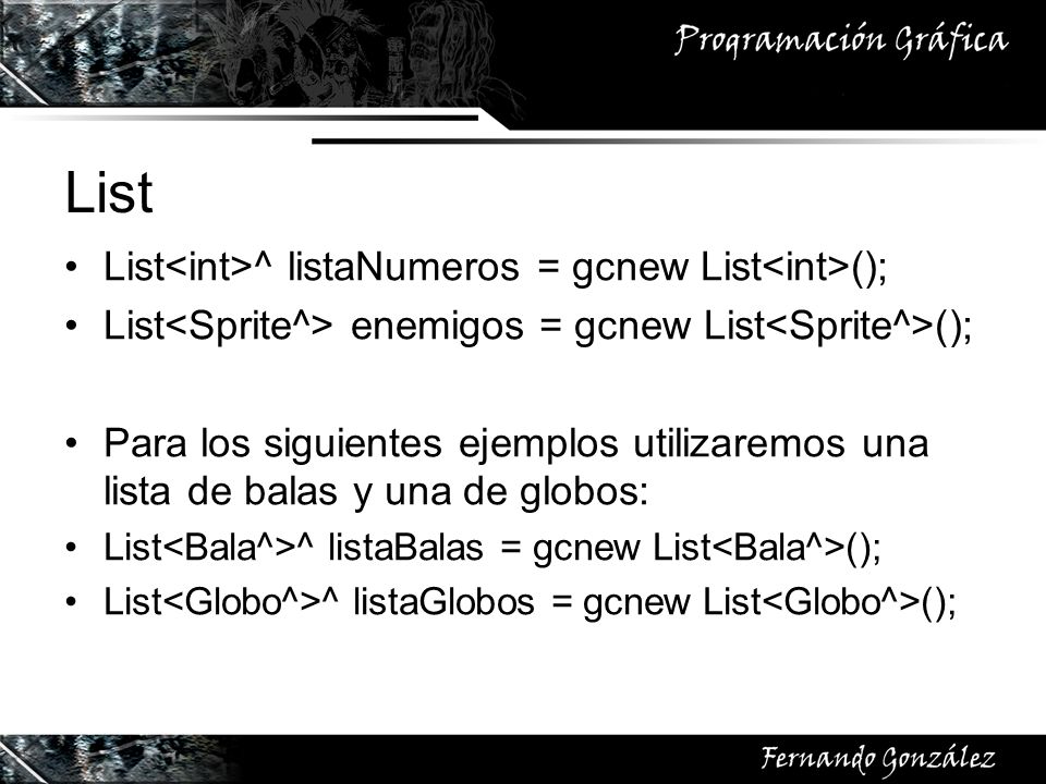 List List<int>^ listaNumeros = gcnew List<int>();