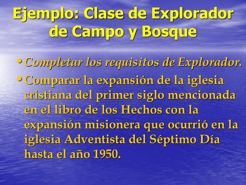 Ejemplo: Clase de Explorador de Campo y Bosque