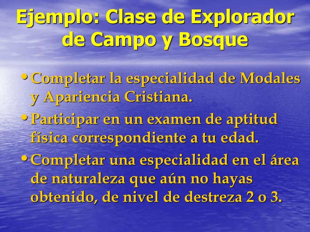 Ejemplo: Clase de Explorador de Campo y Bosque