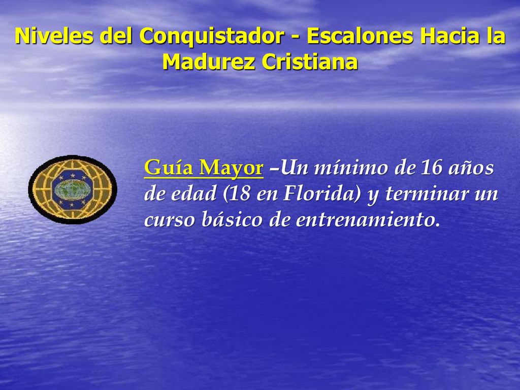 Niveles del Conquistador - Escalones Hacia la Madurez Cristiana