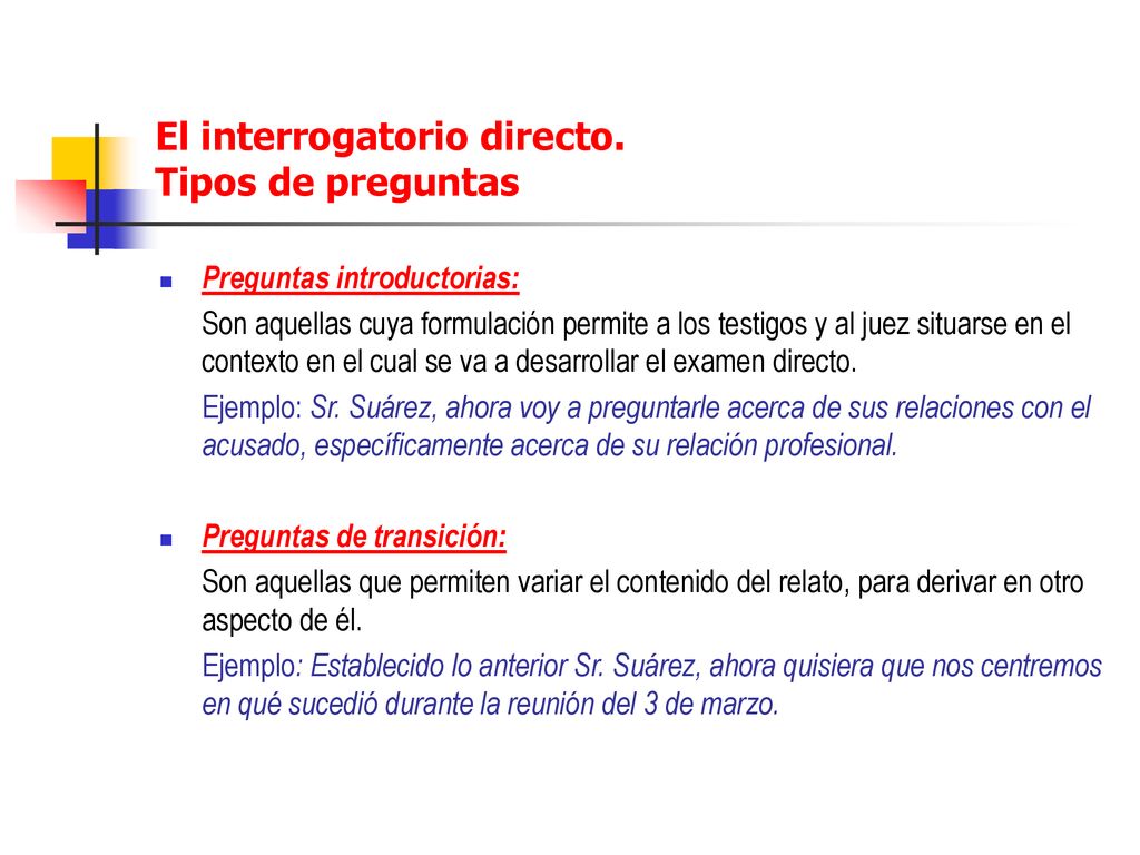 El interrogatorio directo. Tipos de preguntas