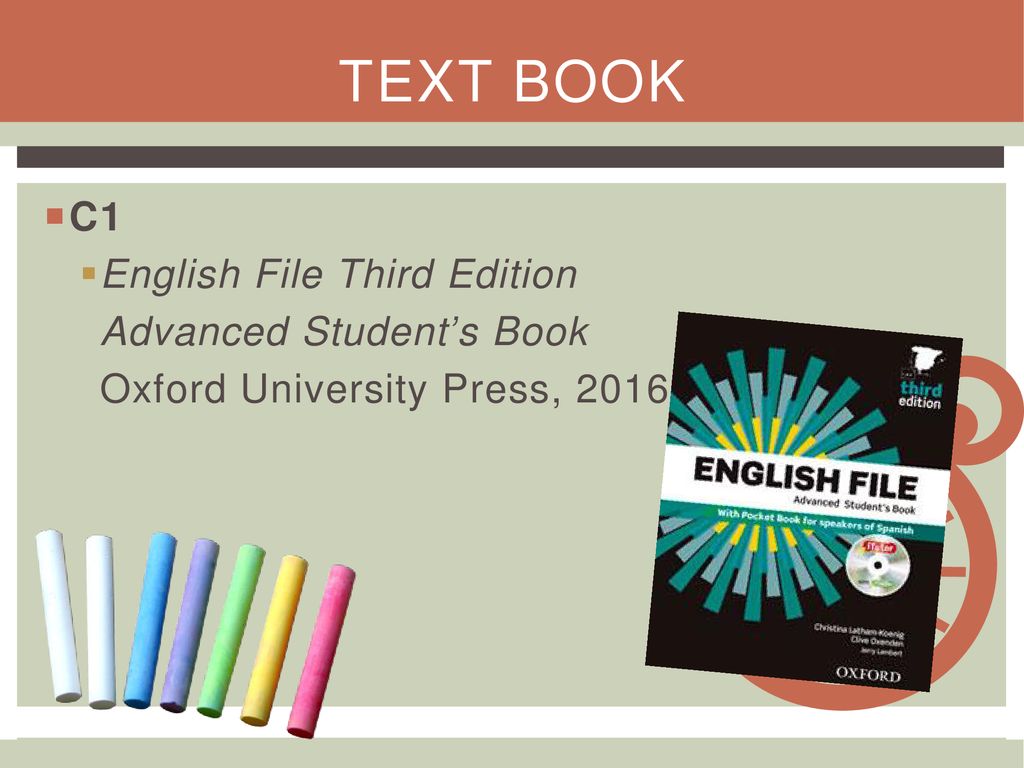 TEXT BOOK C1 English File Third Edition Advanced Student’s Book