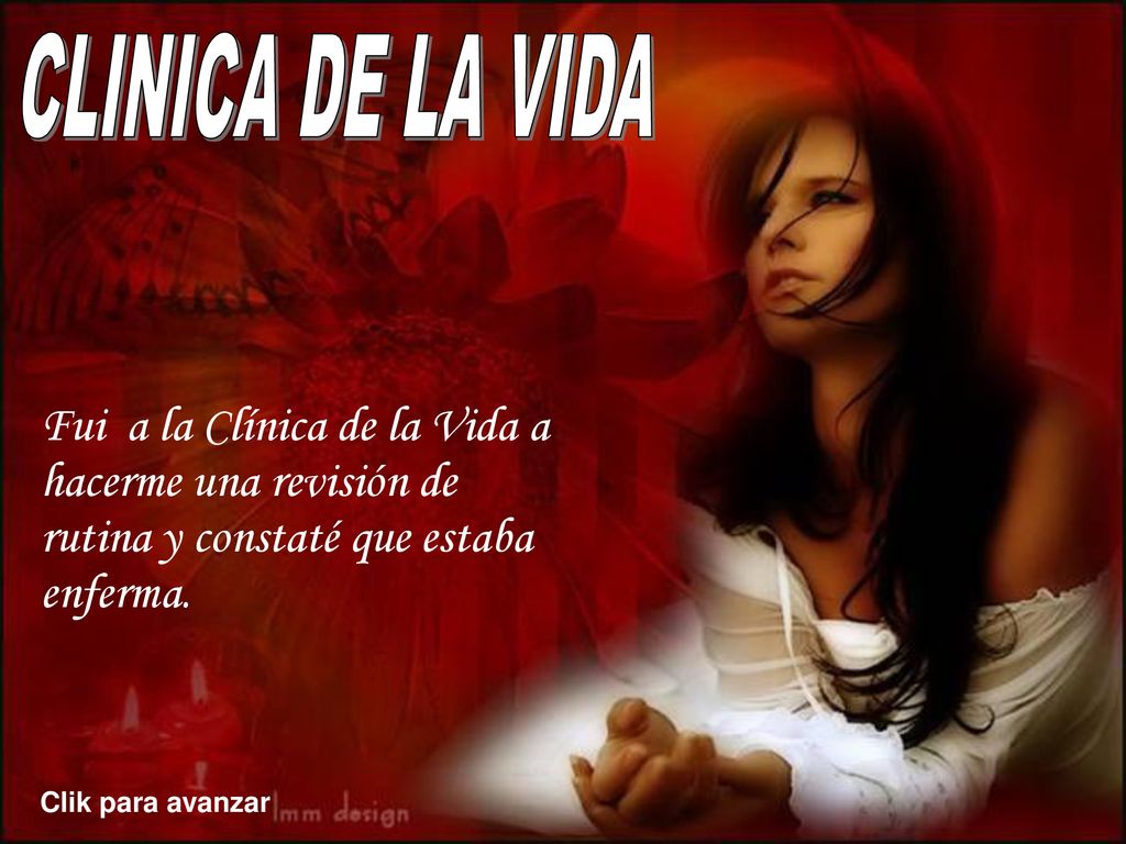 CLINICA DE LA VIDA Fui a la Clínica de la Vida a