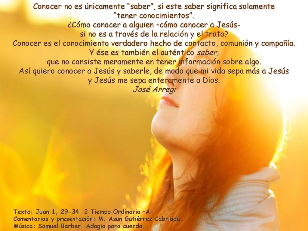 Conocer no es únicamente saber , si este saber significa solamente tener conocimientos .