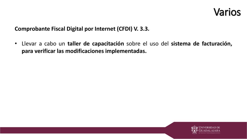 Varios Comprobante Fiscal Digital por Internet (CFDI) V. 3.3.