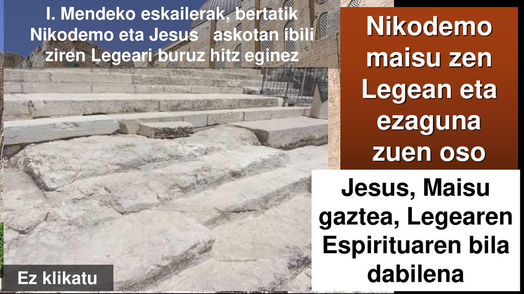 Nikodemo maisu zen Legean eta ezaguna zuen oso Legearen letra