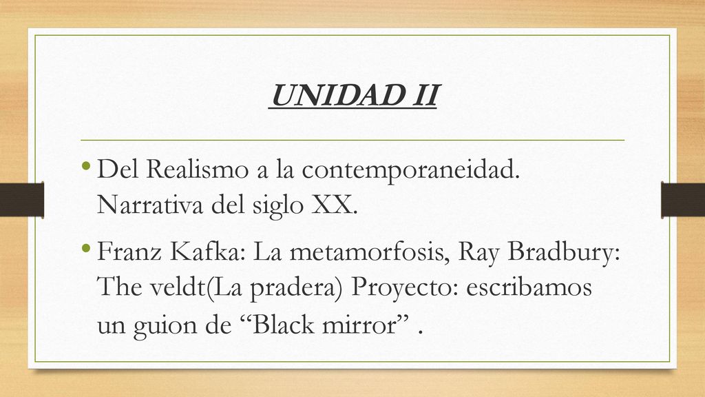 UNIDAD II Del Realismo a la contemporaneidad. Narrativa del siglo XX.