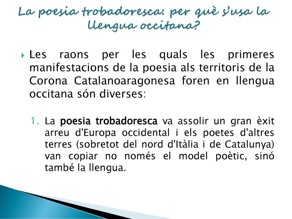 La poesia trobadoresca: per què s’usa la llengua occitana