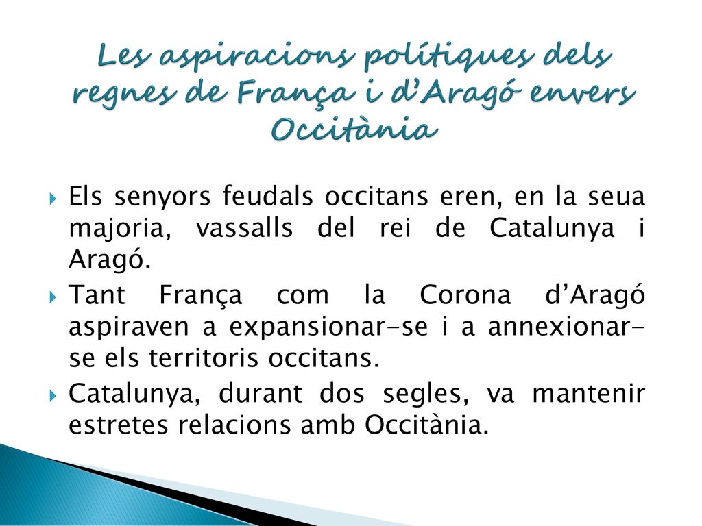 Les aspiracions polítiques dels regnes de França i d’Aragó envers Occitània