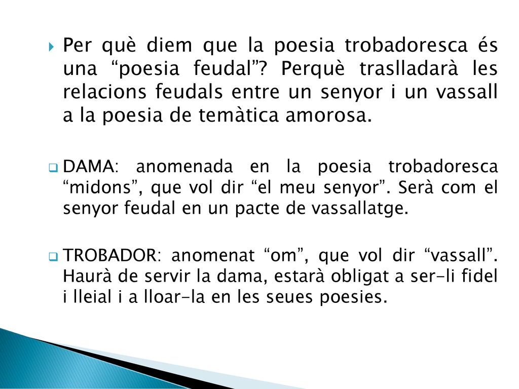 Per què diem que la poesia trobadoresca és una poesia feudal