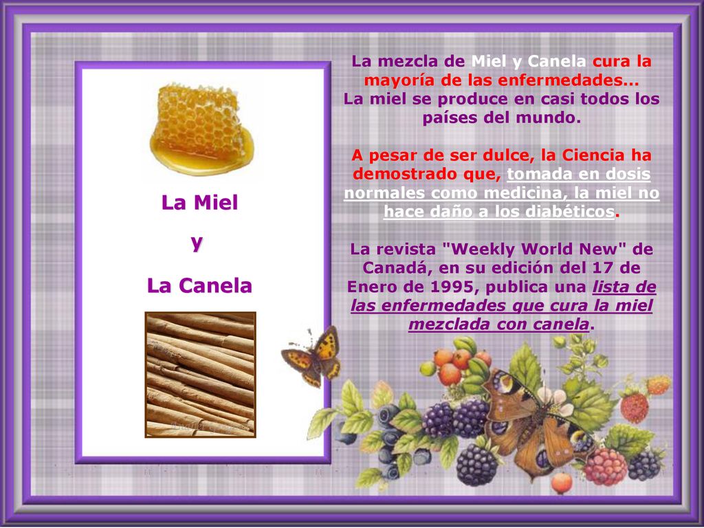 La mezcla de Miel y Canela cura la mayoría de las enfermedades