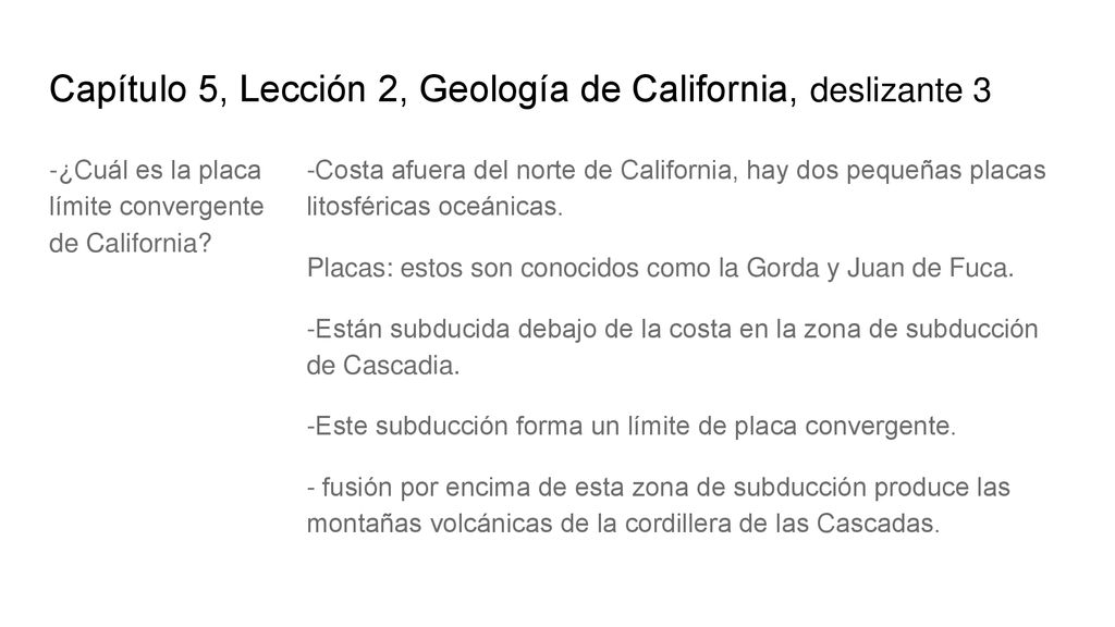 Capítulo 5, Lección 2, Geología de California, deslizante 3