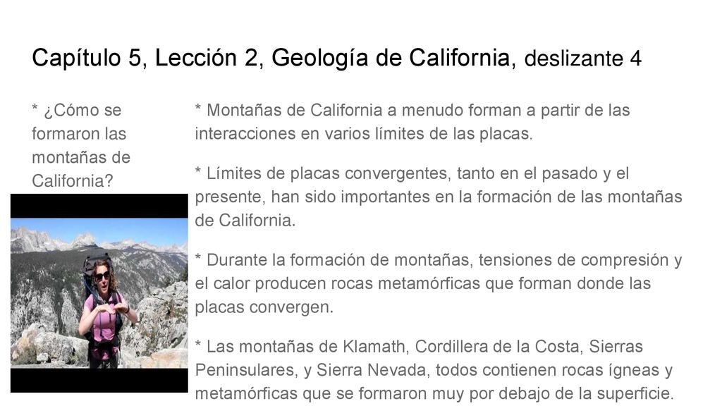 Capítulo 5, Lección 2, Geología de California, deslizante 4