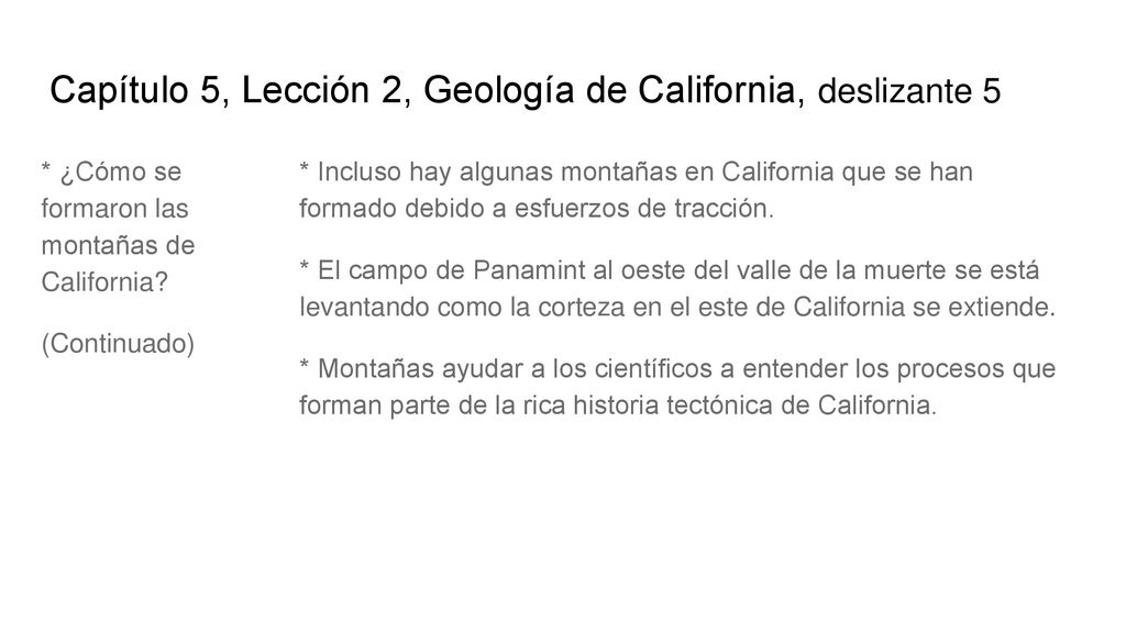 Capítulo 5, Lección 2, Geología de California, deslizante 5
