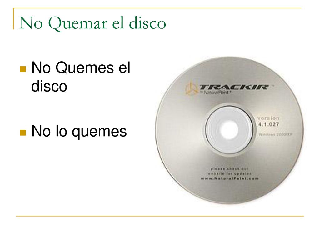 No Quemar el disco No Quemes el disco No lo quemes