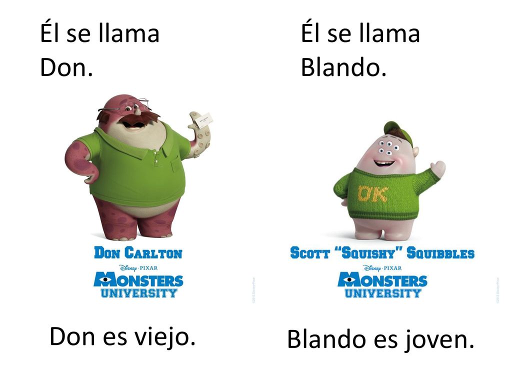Él se llama Don. Él se llama Blando. Don es viejo. Blando es joven.