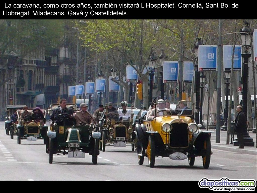 La caravana, como otros años, también visitará L Hospitalet, Cornellà, Sant Boi de Llobregat, Viladecans, Gavà y Castelldefels.