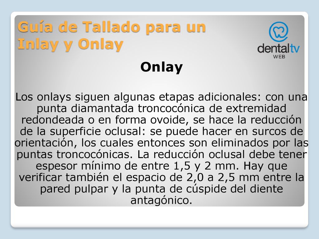 Guía de Tallado para un Inlay y Onlay