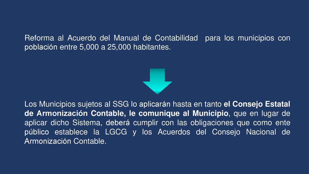 Reforma al Acuerdo del Manual de Contabilidad para los municipios con población entre 5,000 a 25,000 habitantes.