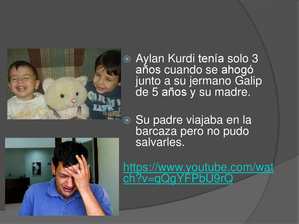Aylan Kurdi tenía solo 3 años cuando se ahogó junto a su jermano Galip de 5 años y su madre.
