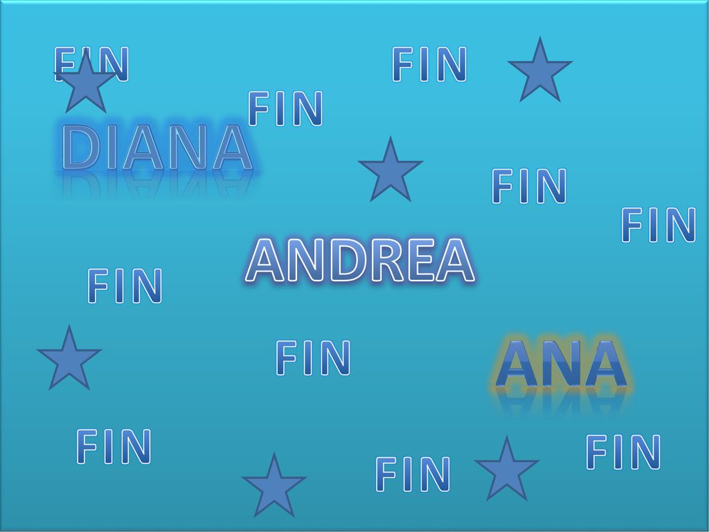 FIN FIN FIN diana FIN FIN ANDREA FIN ANA FIN FIN FIN FIN