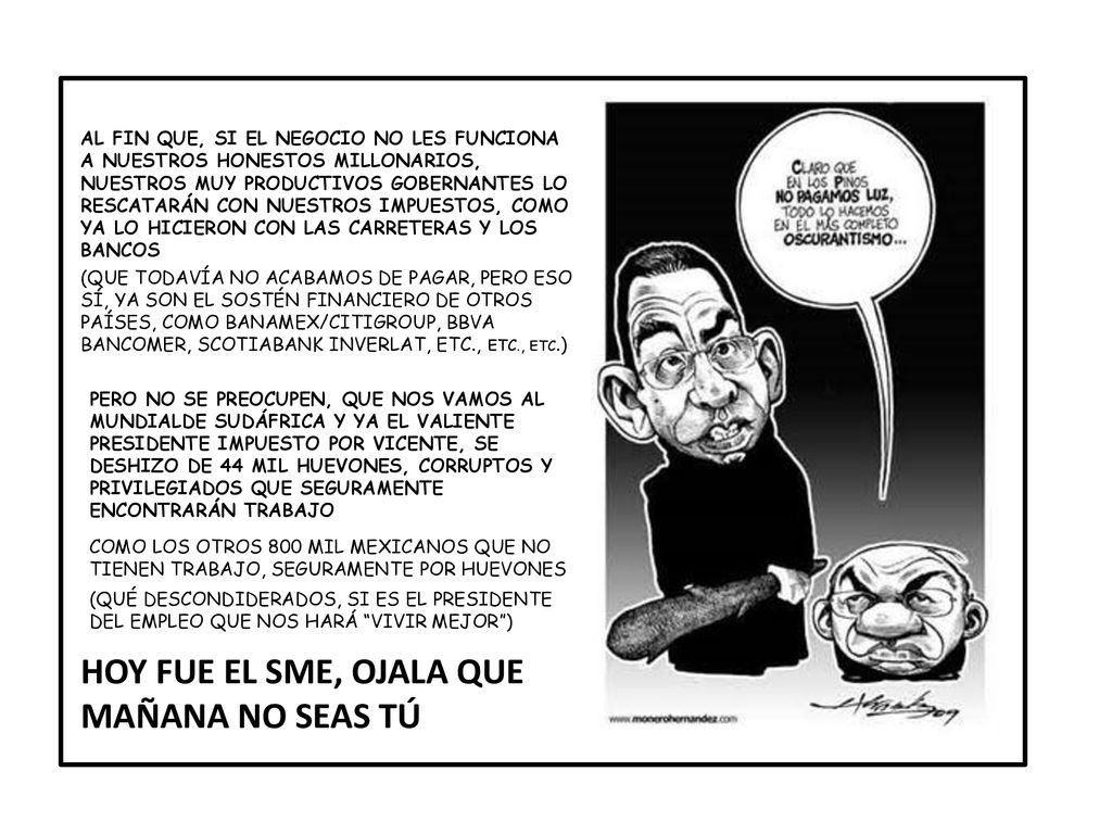 HOY FUE EL SME, OJALA QUE MAÑANA NO SEAS TÚ