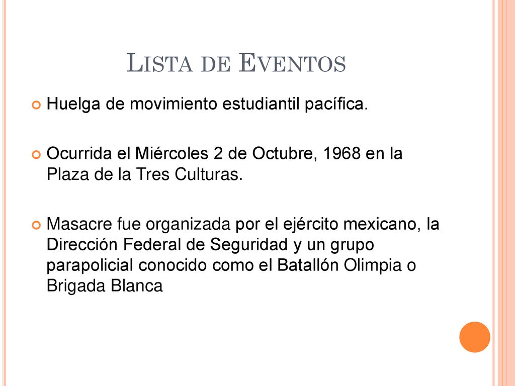 Lista de Eventos Huelga de movimiento estudiantil pacífica.