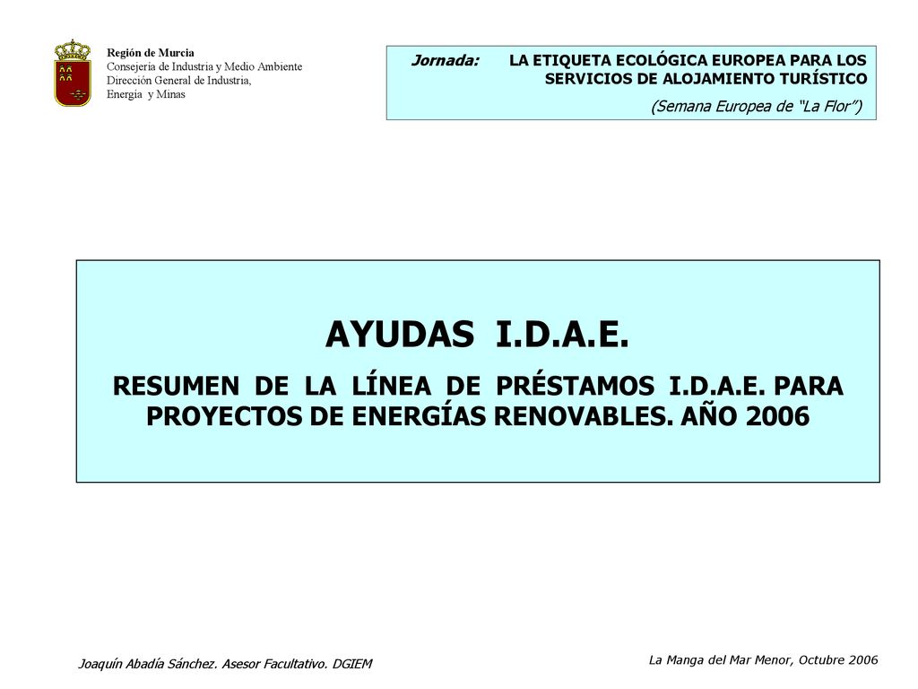 Región de Murcia Consejería de Industria y Medio Ambiente. Dirección General de Industria, Energía y Minas.