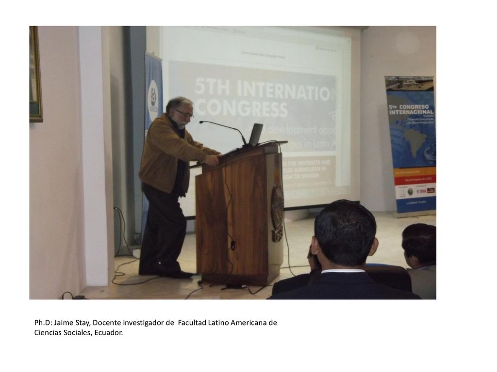 Ph.D: Jaime Stay, Docente investigador de Facultad Latino Americana de Ciencias Sociales, Ecuador.