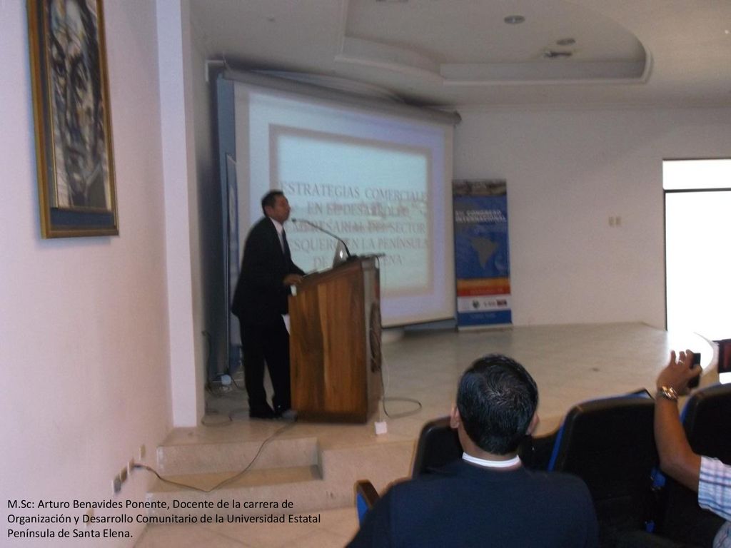 M.Sc: Arturo Benavides Ponente, Docente de la carrera de Organización y Desarrollo Comunitario de la Universidad Estatal Península de Santa Elena.