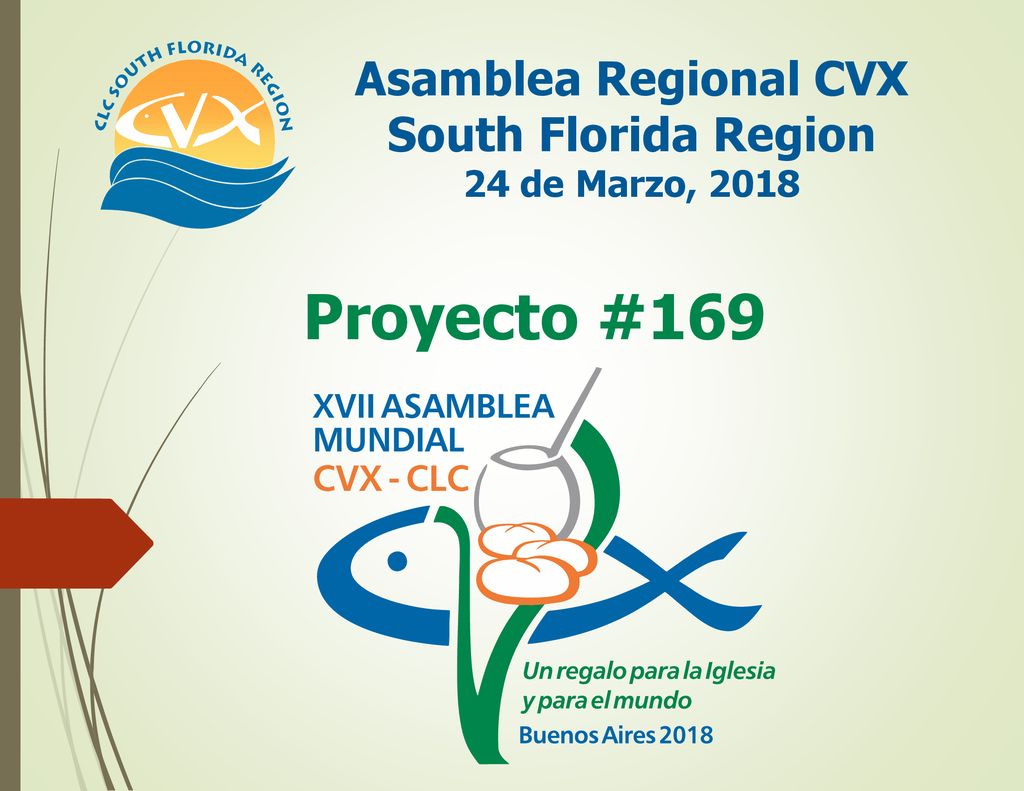 Asamblea Regional CVX South Florida Region 24 de Marzo, 2018