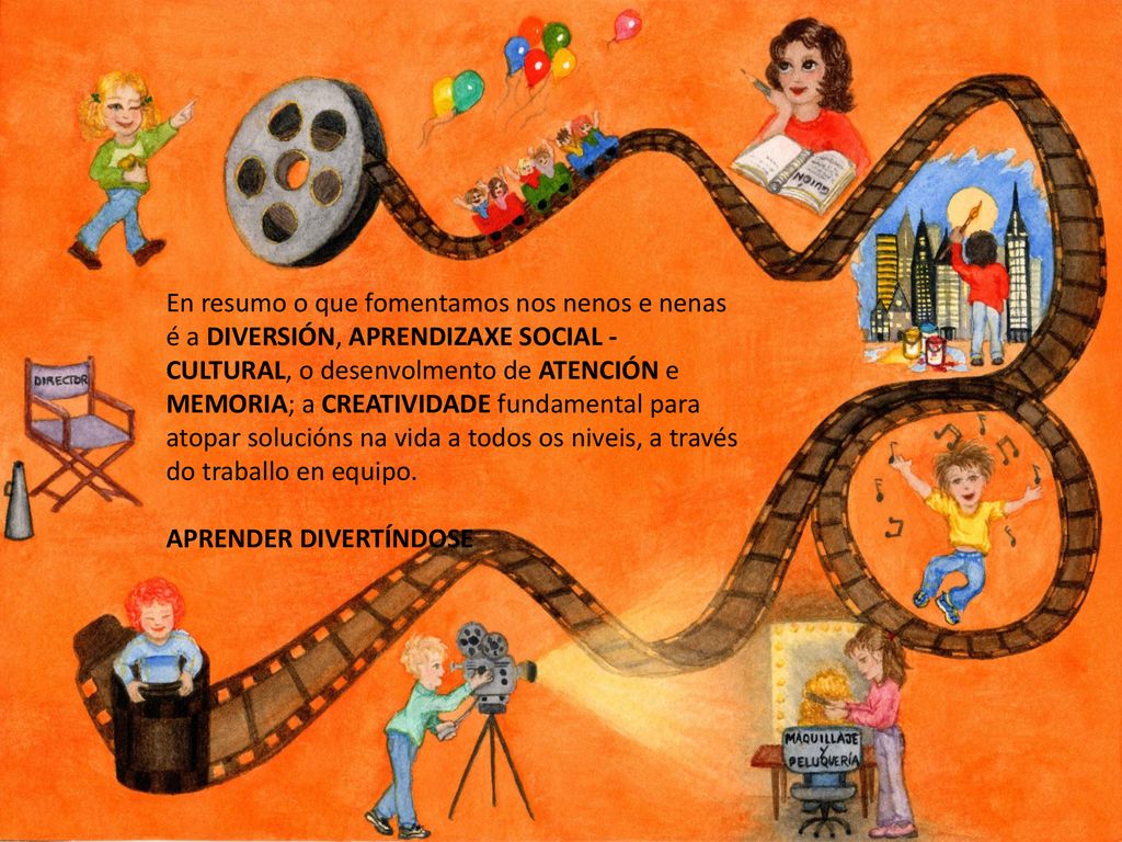 En resumo o que fomentamos nos nenos e nenas é a DIVERSIÓN, APRENDIZAXE SOCIAL - CULTURAL, o desenvolmento de ATENCIÓN e MEMORIA; a CREATIVIDADE fundamental para atopar solucións na vida a todos os niveis, a través do traballo en equipo.