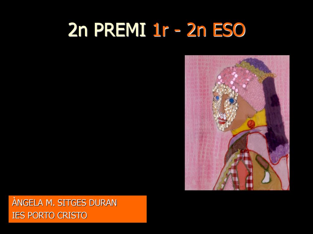2n PREMI 1r - 2n ESO ÀNGELA M. SITGES DURAN IES PORTO CRISTO 3