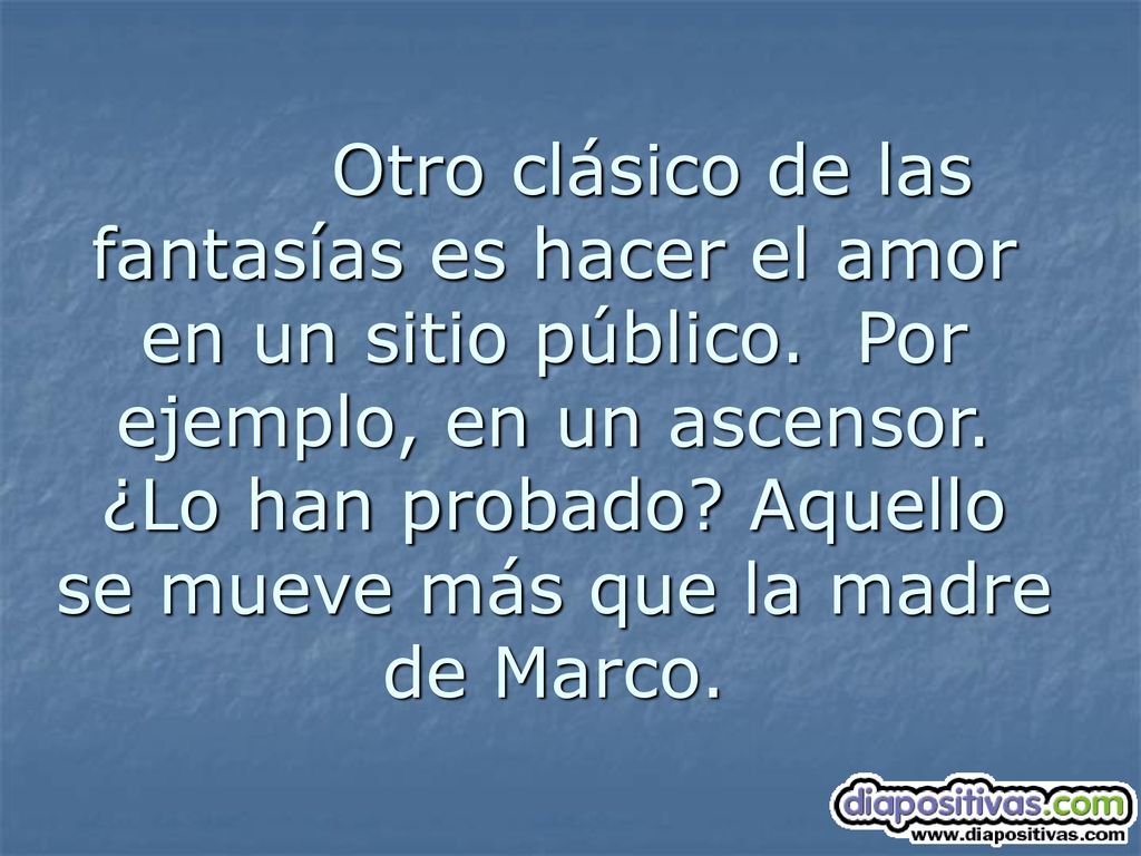 Otro clásico de las fantasías es hacer el amor en un sitio público