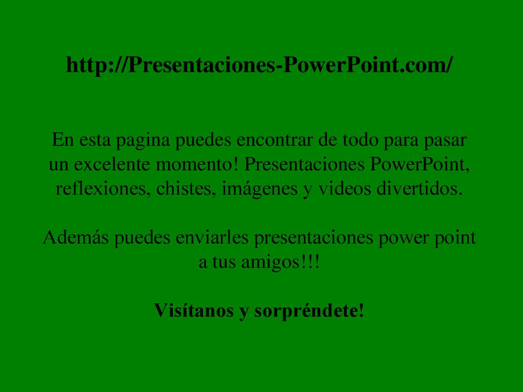 En esta pagina puedes encontrar de todo para pasar un excelente momento.