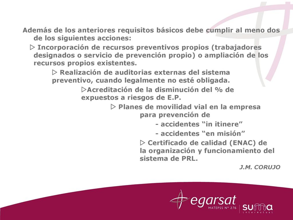 Acreditación de la disminución del % de expuestos a riesgos de E.P.