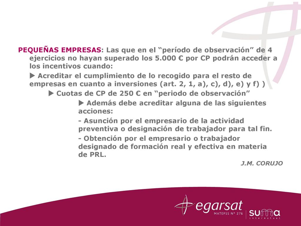  Cuotas de CP de 250 € en periodo de observación