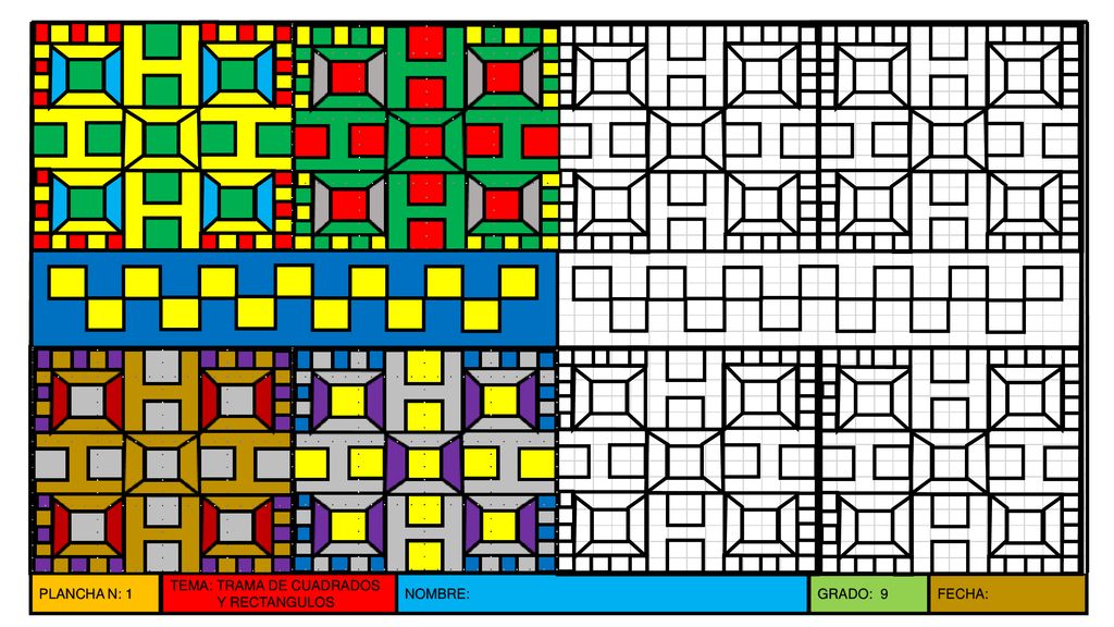 PLANCHA N: 1 TEMA: TRAMA DE CUADRADOS Y RECTANGULOS NOMBRE: GRADO: 9 FECHA: