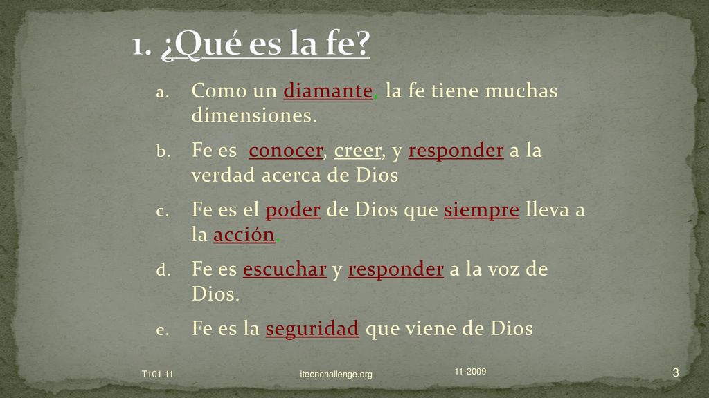1. ¿Qué es la fe Como un diamante, la fe tiene muchas dimensiones.