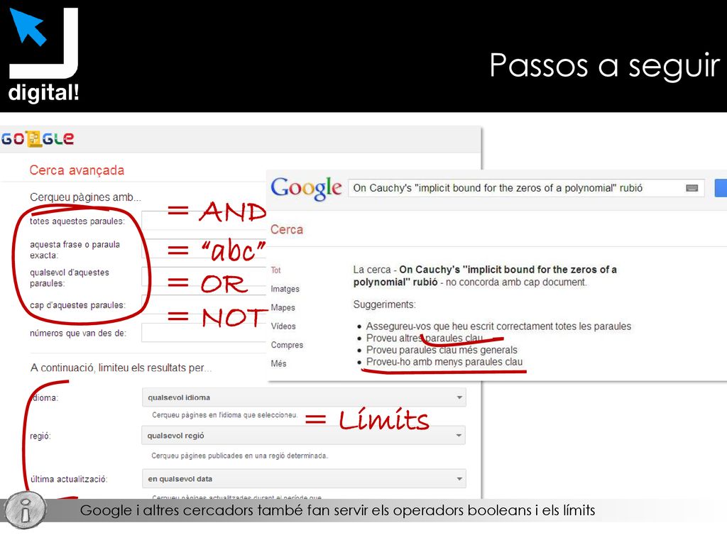 Passos a seguir = AND = abc = OR = NOT = Límits