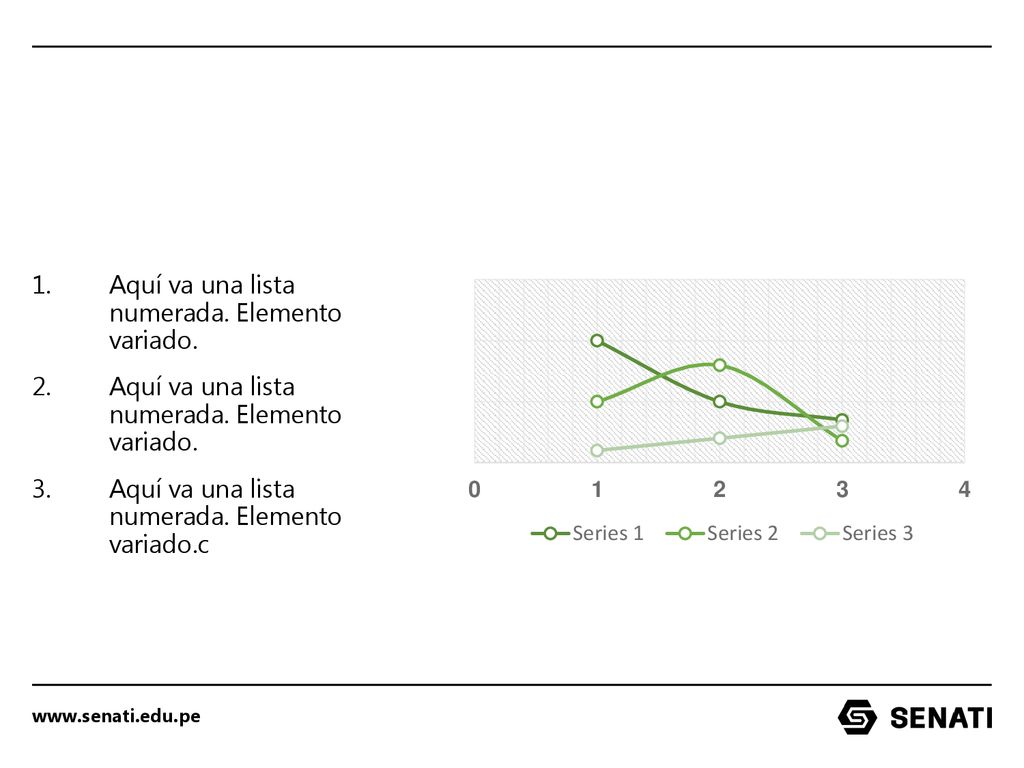 Aquí va una lista numerada. Elemento variado.