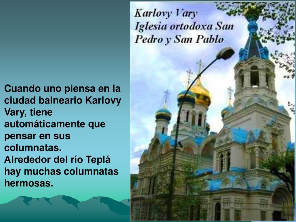 Cuando uno piensa en la ciudad balneario Karlovy Vary, tiene automáticamente que pensar en sus columnatas.