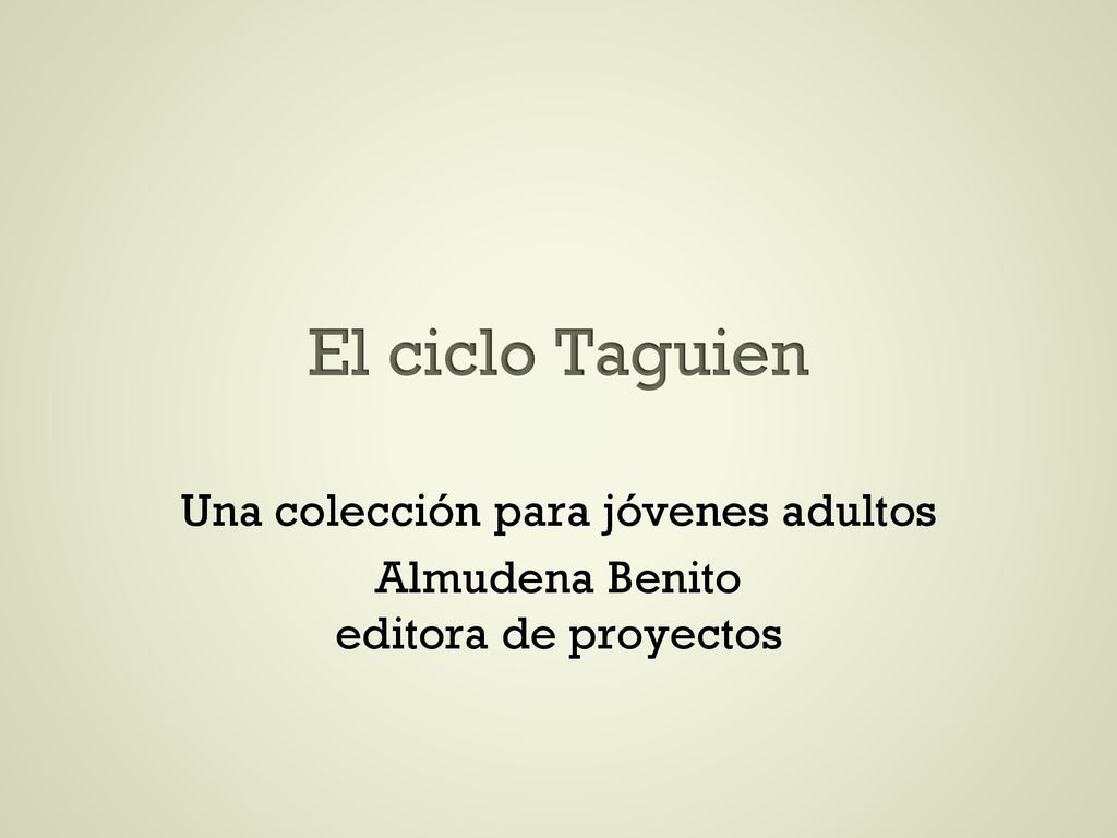 El ciclo Taguien Una colección para jóvenes adultos