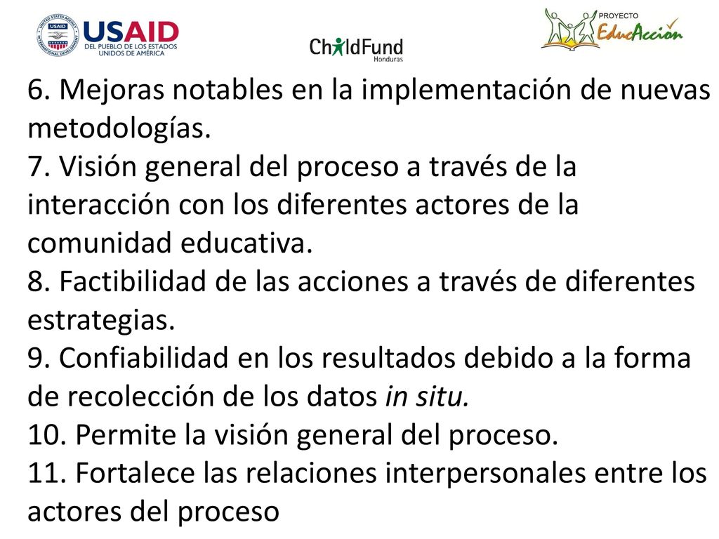 6. Mejoras notables en la implementación de nuevas metodologías.