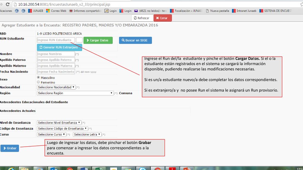 Ingrese el Run del/la estudiante y pinche el botón Cargar Datos