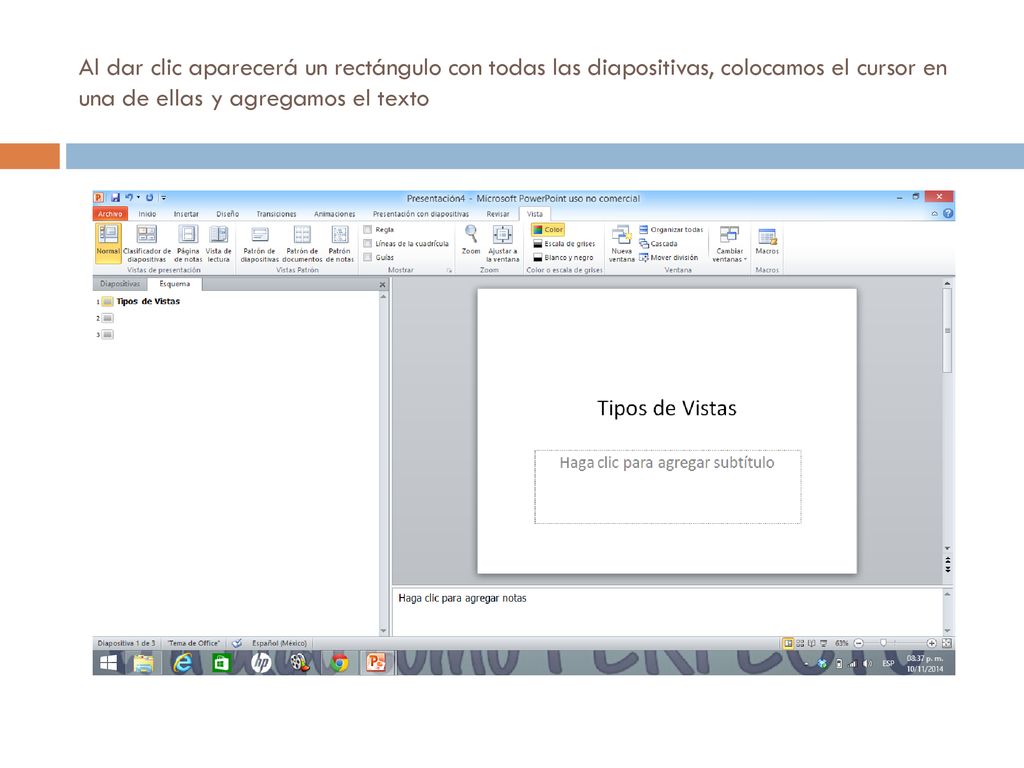 Al dar clic aparecerá un rectángulo con todas las diapositivas, colocamos el cursor en una de ellas y agregamos el texto