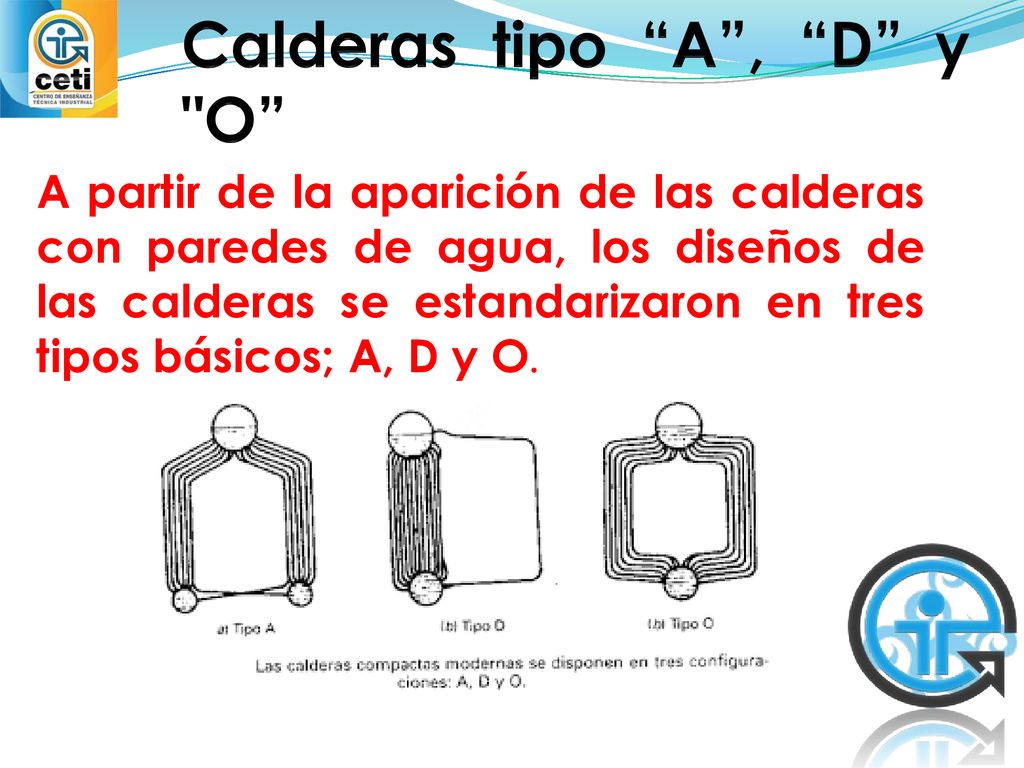 Calderas tipo A , D y O
